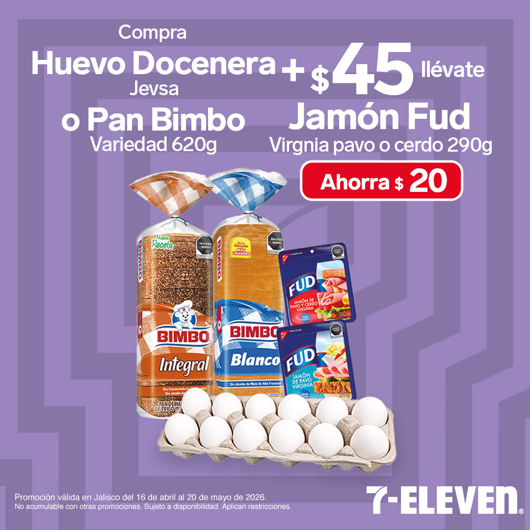 Huevo o Pan Bimbo, más 45 pesos Jamon Fud