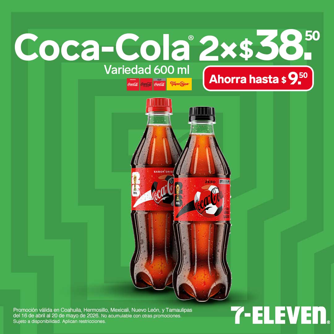Coca-Cola 2 por 38.50 pesos.