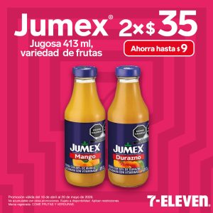 Jumex Jugosa 413 mililitros lleva 2 por 35 pesos.