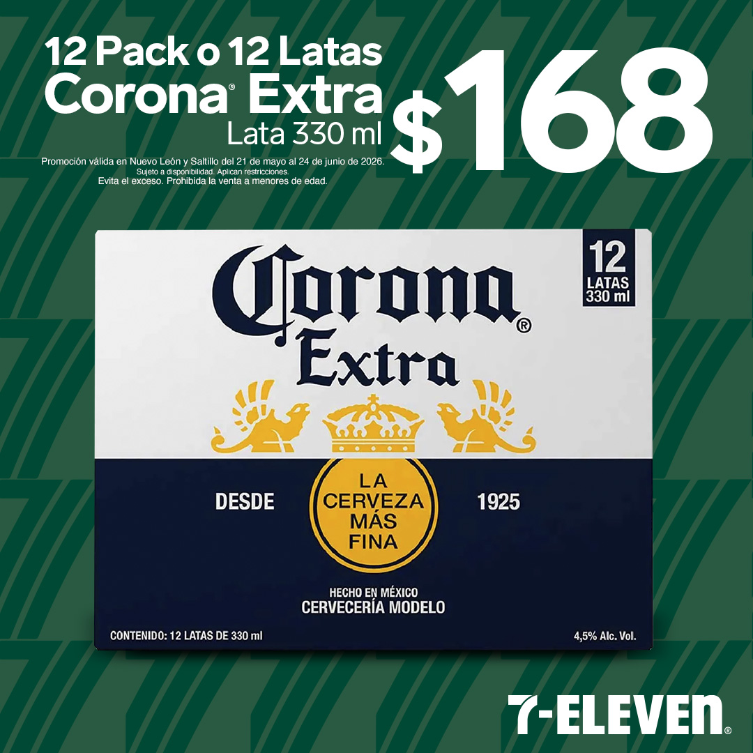 Corona Extra, lleva 12 Pack o 12 Latas de 330 mililitros por 168 pesos.