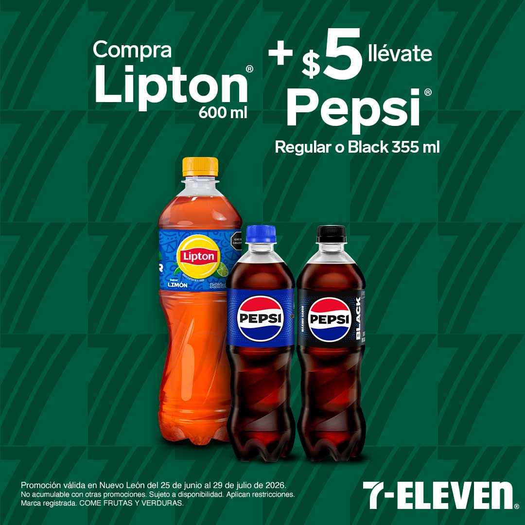 Compra Lipton 600 mililitros, más $5 lleva Pepsi 355 mililitros. Válido en Nuevo León.