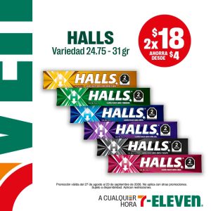 Halls, variedad 24.7 a 31 gramos, lleva dos por 18 pesos.