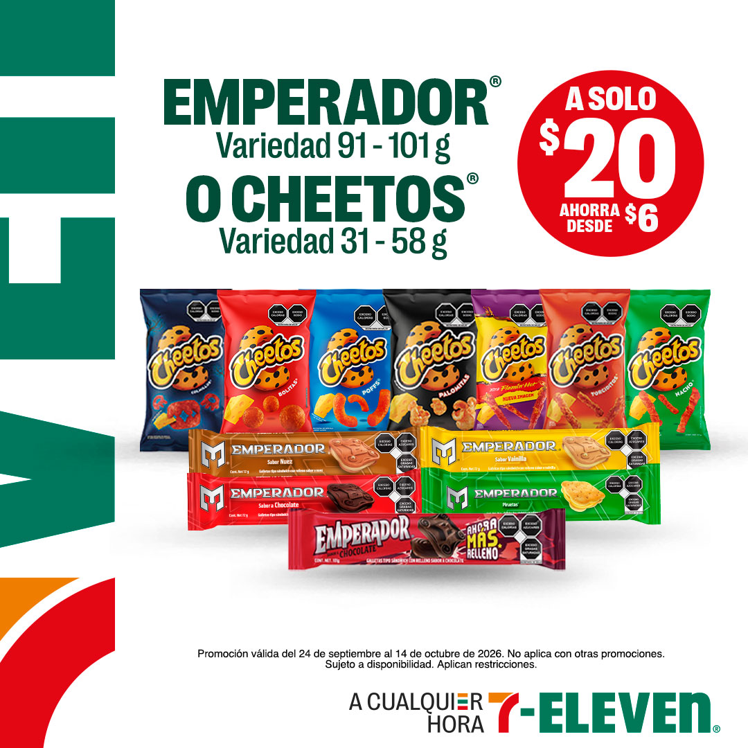 Emperador 91 a 101 gramos, o Cheetos, 31 a 58 gramos, elige tu favorito por 20 pesos.
